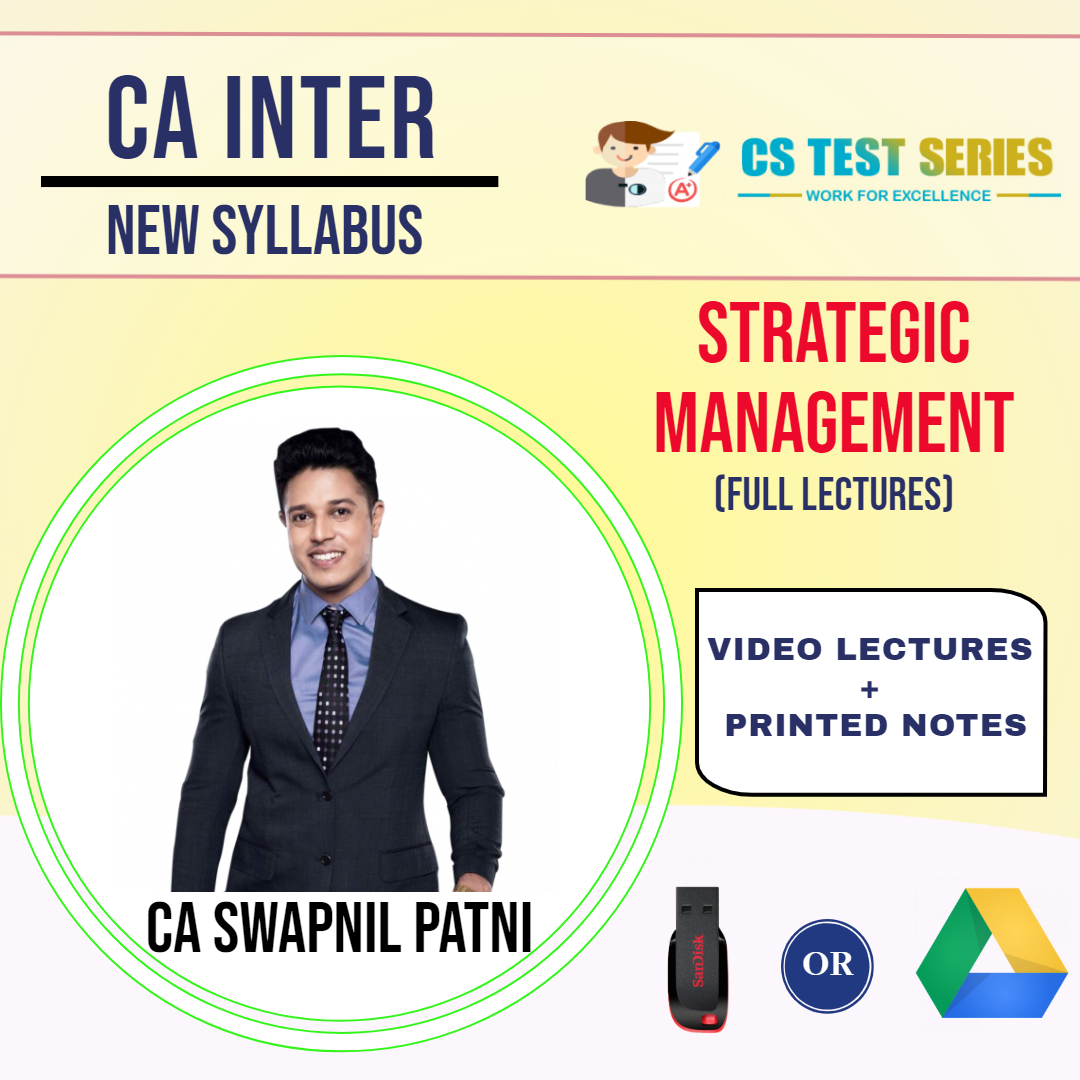 CA INTERMEDIATE GROUP II Strategic Management Full Lectures By CA SWAPNIL PATNI